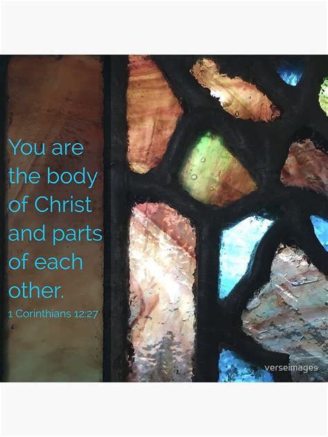 You Are The Body Of Christ Verse Image From 1 Corinthians 12 27 Poster For Sale By