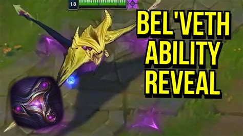 Bel Veth Ability Reveal League Of Legends Youtube