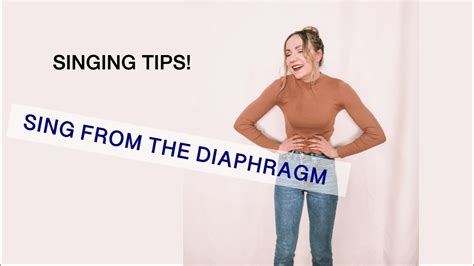 Singing Tips How To Sing From The Diaphragm Youtube