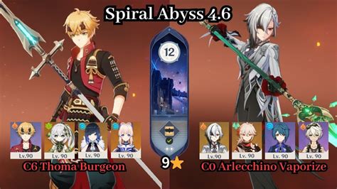 C6 Thoma Burgeon C0 Arlecchino Vaporize 4 6 Spiral Abyss Full