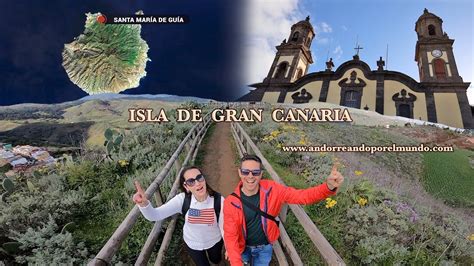 Qué ver en un viaje a Santa María de Guía en la isla de Gran Canaria