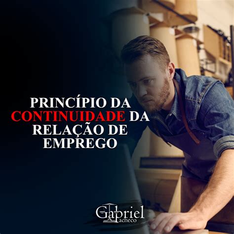 Principio Da Continuidade Da Relacao De Emprego