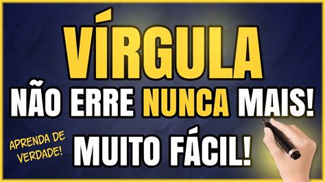 VÍRGULA 5 Dicas SIMPLES Sobre Como Usar a Vírgula CONCURSOS E