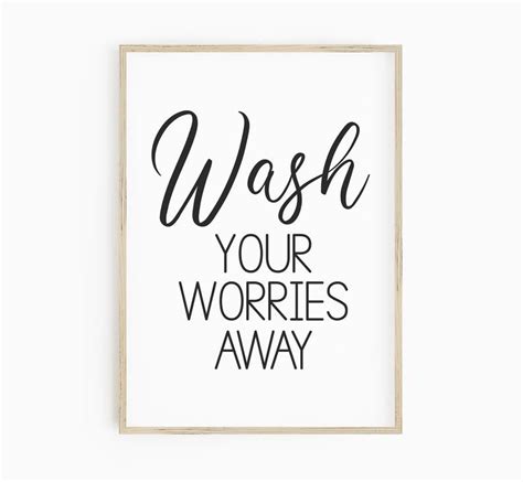 Wash Your Worries Away Art Printable Cute Bathroom Quote Etsy Canada