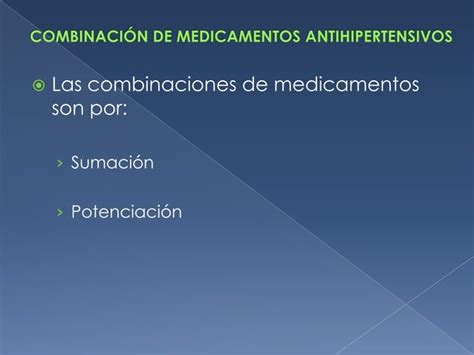 Combinaci N De Antihipertensivos Ppt