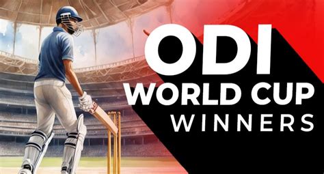 Odi Cricket World Cup Winners From 1975 To 2023