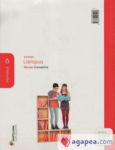 QUADERN LLENGUA 6 PRIMARIA 3 TRIM SABER FER VARIOS AUTORES