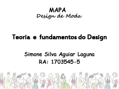 MAPA Design De Moda Teoria E Fundamentos Do