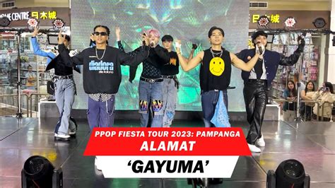 PPOP Fiesta Tour 2023 Pampanga Gayuma Live Performance By ALAMAT