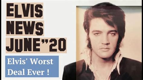 Elvis Presley News Report 2020 June Elvis Worst Deal Ever The 1973