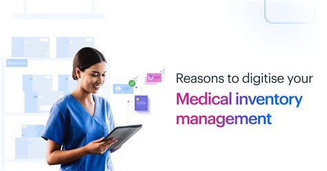 Top Reasons To Digitize Your Medical Inventory Management Today