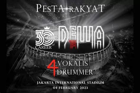 10 Fakta Pesta Rakyat 30 Tahun Berkarya Dewa 19 Di JIS Konser