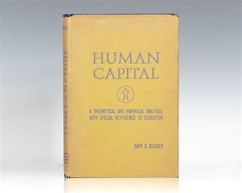 Human Capital Gary Becker First Edition Signed Rare Book