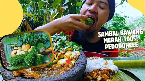 Sambal Bawang Merah Goreng Pedas Balado Jengkol Lalapan Segar Youtube