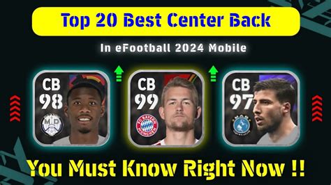 Top 20 Best Centre Back CB In EFootball 2024 Mobile Best CB In