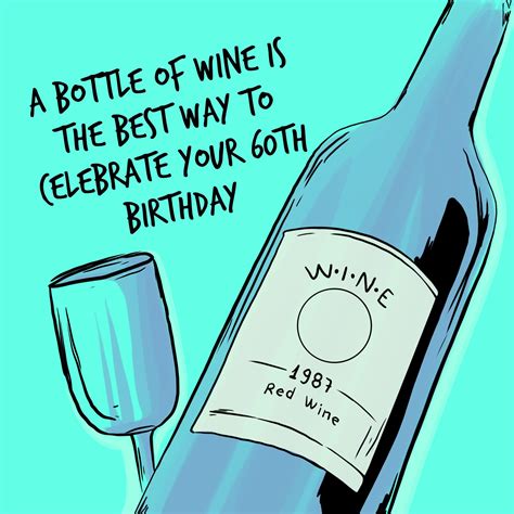 A Bottle Of Wine To Celebrate Happy 60th Birthday Confetti-exploding G