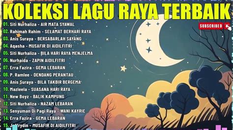 Koleksi Lagu Raya 2024 🌙 Raya Raya Raya 🌙 20 Lagu Raya Nostalgia ...