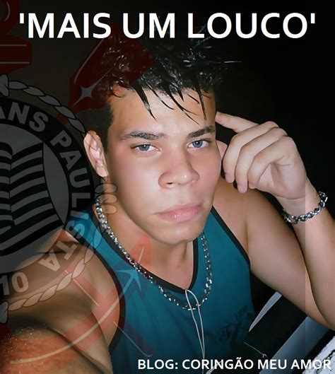 Coring O Meu Amor Mais Um Louco Rafael Ara Jo