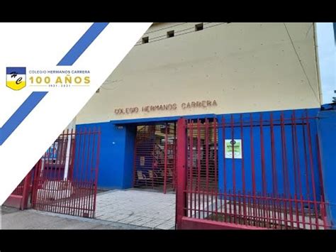 Nuestro Colegio Hermanos Carrera YouTube