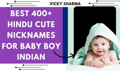 Best Hindu Cute Nicknames For Baby Boy Indian Eachhow