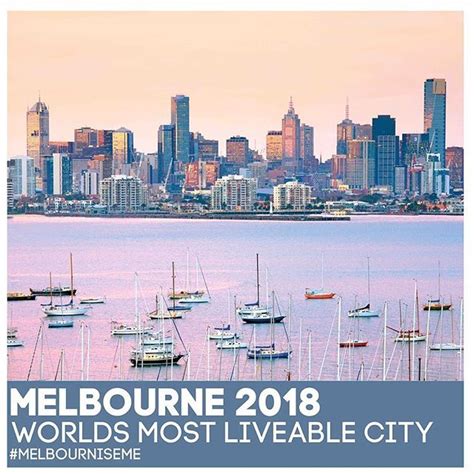 Melbourne The World Most Liveable City 2018 As All Savvy