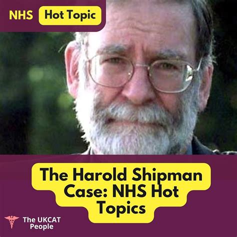 Harold Shipman Case - NHS Medicine Hot Topics & Interview Questions