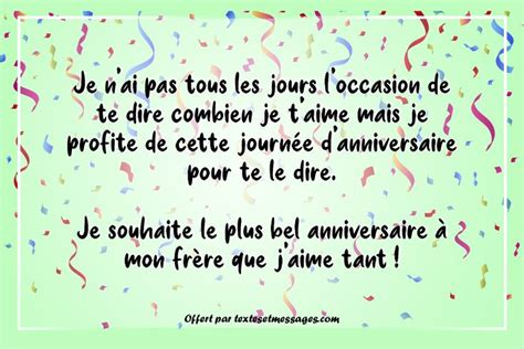 Messages et textes anniversaire touchant frère Je souhaite le plus