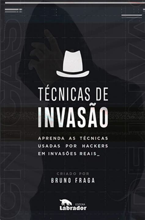 Amazon Br Ebooks Kindle T Cnicas De Invas O Aprenda As T Cnicas