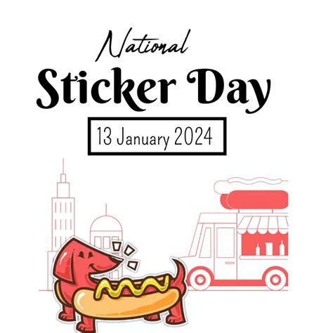 Copy Of National Sticker Day Instagram Post Postermywall