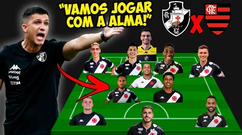 Novidades Veja A Escala O Do Vasco Pro Jogo Contra O Flamengo