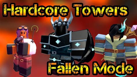 Hardcore Towers In Fallen Mode Roblox Tower Defense Simulator YouTube