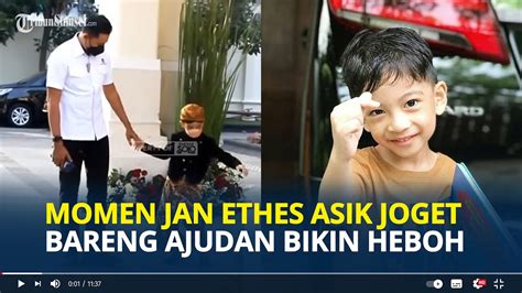 Video Jan Ethes Cucu Jokowi Asik Joget Bareng Ajudan Bikin Heboh