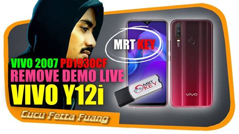 Remove Demo Live Vivo Y I Pd Vivo With Mrt Key Youtube