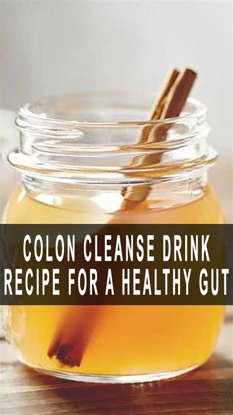 Colon Cleanse Drink Recipe For A Healthy Gut In 2023 Colon Cleanse