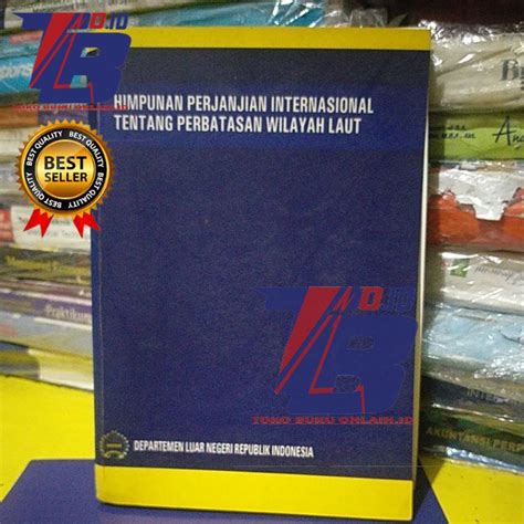 Jual Buku Himpunan Perjanjian Internasional Tentang Perbatasan Wilayah