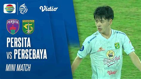 Mini Match Persita Tangerang VS Persebaya Surabaya BRI Liga 1 Vidio