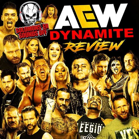 Solomonster Sounds Off Aew Dynamite 61522 Review Vince Mcmahon