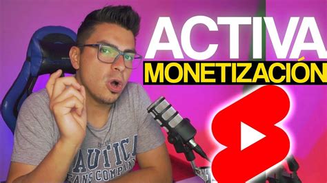 Como Activar La Monetizaci N De Los Shorts En Youtube Cuanto Dinero