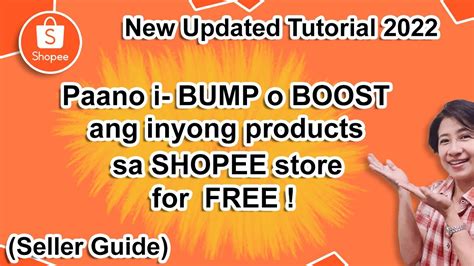 Paano Mag Bump O Boost Ng Products Sa Shopee Store For Free Bumping Or