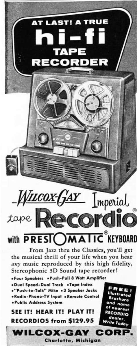 Reel To Reel Tape Recorder Manufacturers Wilcox Gay Corp Museum Of Magnetic Sound Recording