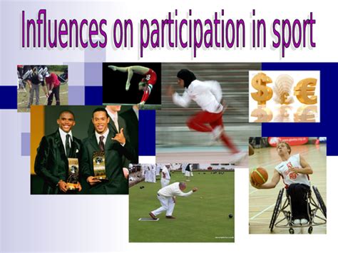 Influences On Sports Participation Teaching Resources