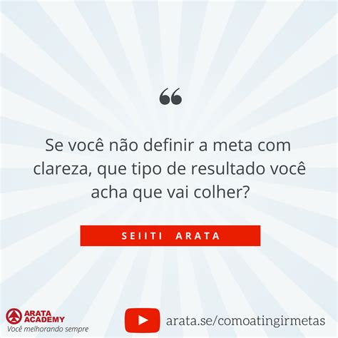 Como Atingir Metas Arata Academy