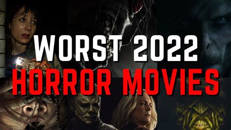 Worst Horror Movie Of 2022 YouTube