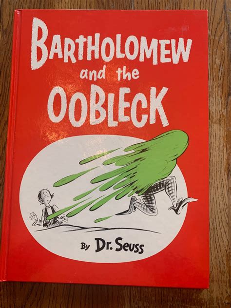Bartholomew And The Oobleck By Dr Suess Isbn 0 394 80075 3 Copyright
