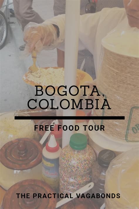 VagaBites, Colombia — Free Bogota Food Tour | The Practical Vagabonds