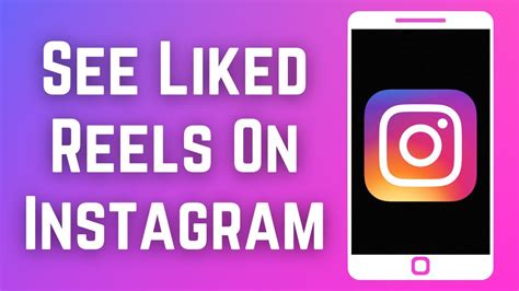 How To See Liked Reels On Instagram Youtube