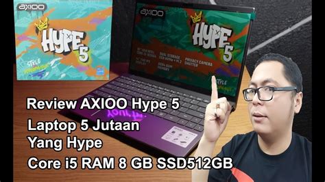 Laptop Kemurahan Core I Bisa Upgrade Ram Layar Ips Review Axioo