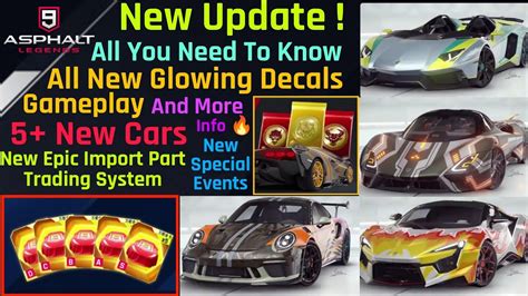 Asphalt 9 All New Cars Glowing Decals Epic Import Part Trading