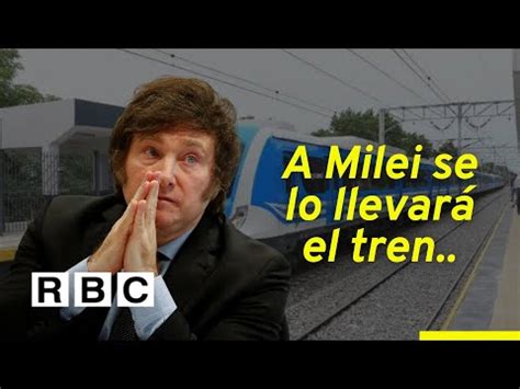 Huelga Ferroviaria Desaf A Al Gobierno De Milei Youtube