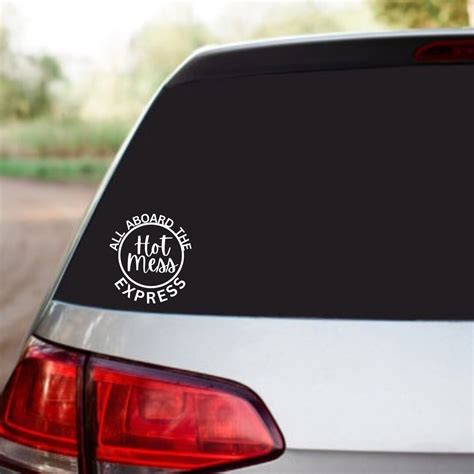 Funny Car Decal, Funny Car Sticker, Hot Mess Express Decal, Funny Mom ...